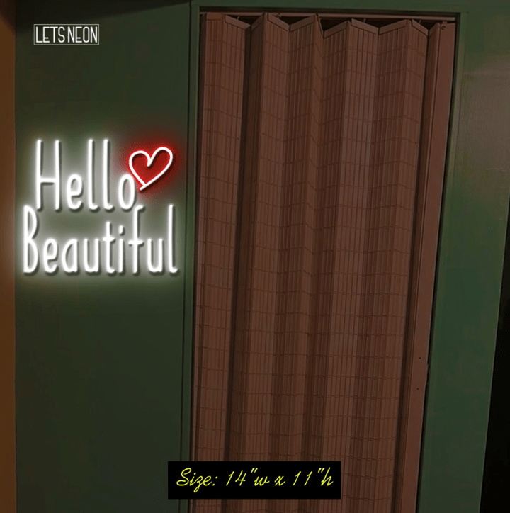 Hello beautiful (Custom Neon Sign) Lets Neon
