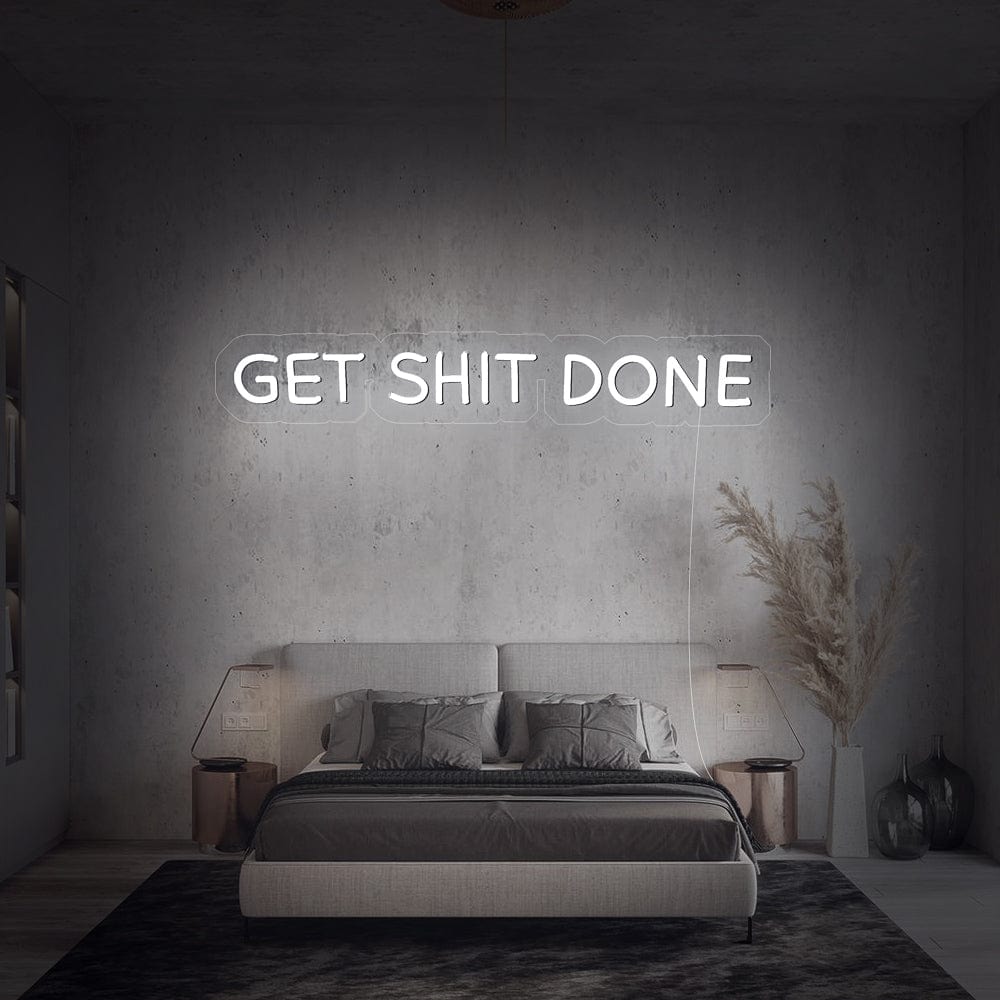 Get Shit done Neon sign
