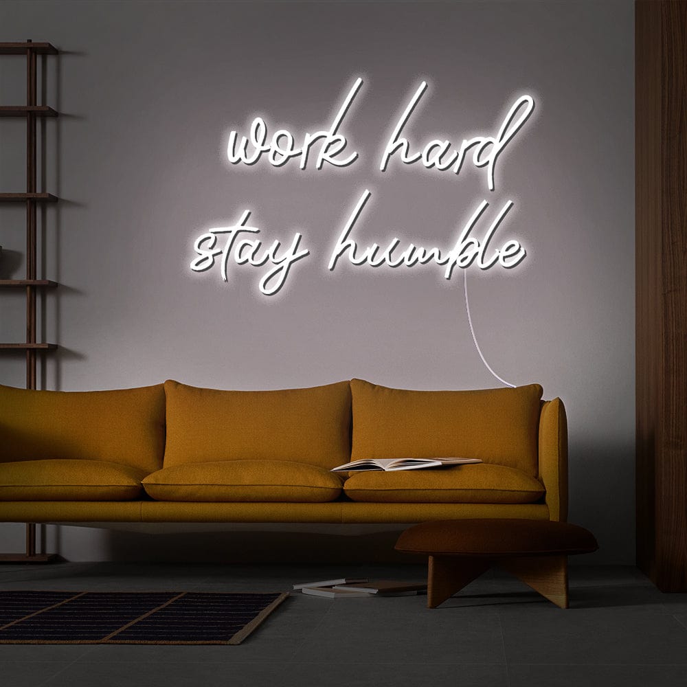 Work hard stay humble Neon Sign
