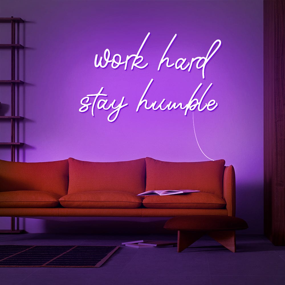 Work hard stay humble Neon Sign