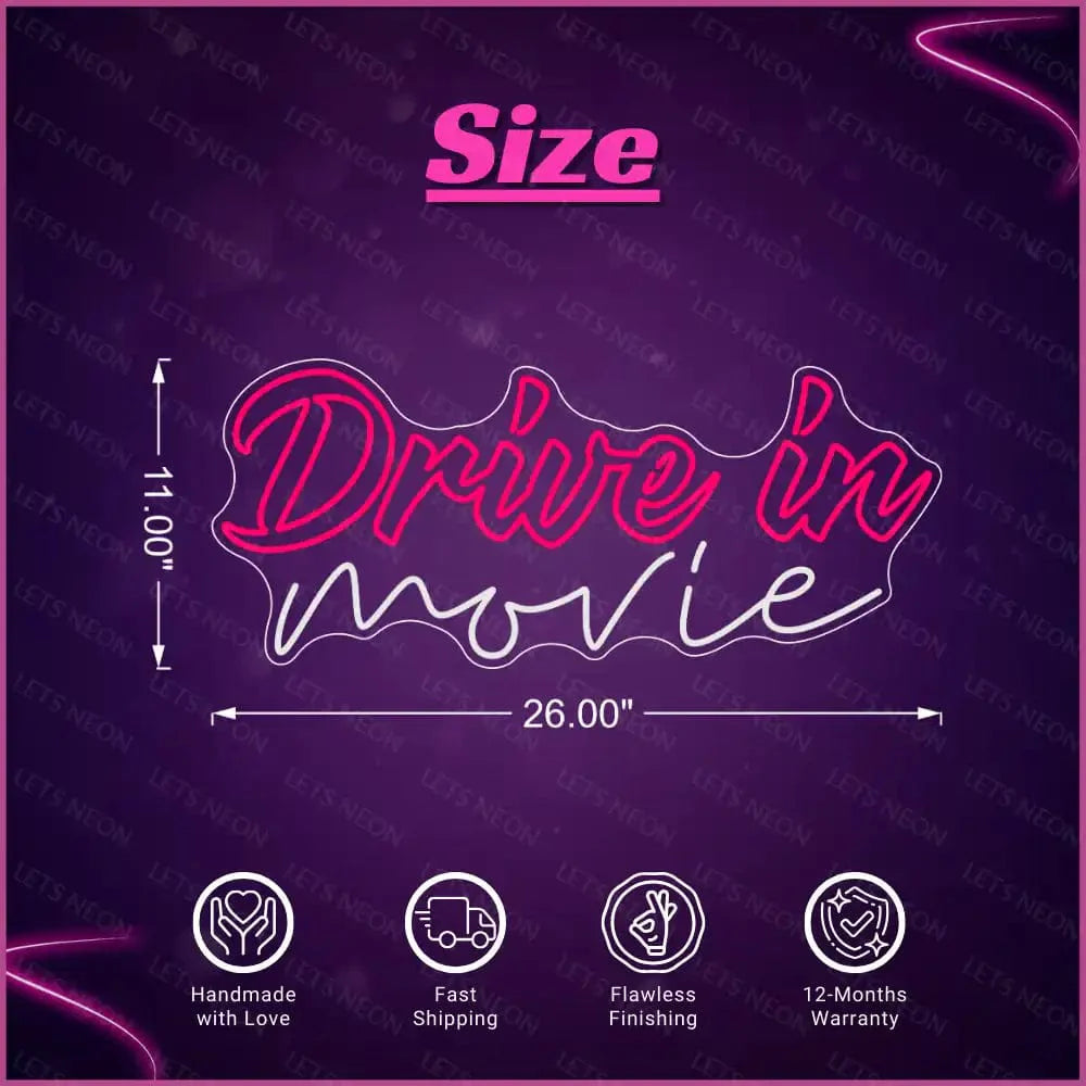 Drive In Movie Neon Sign Lets Neon