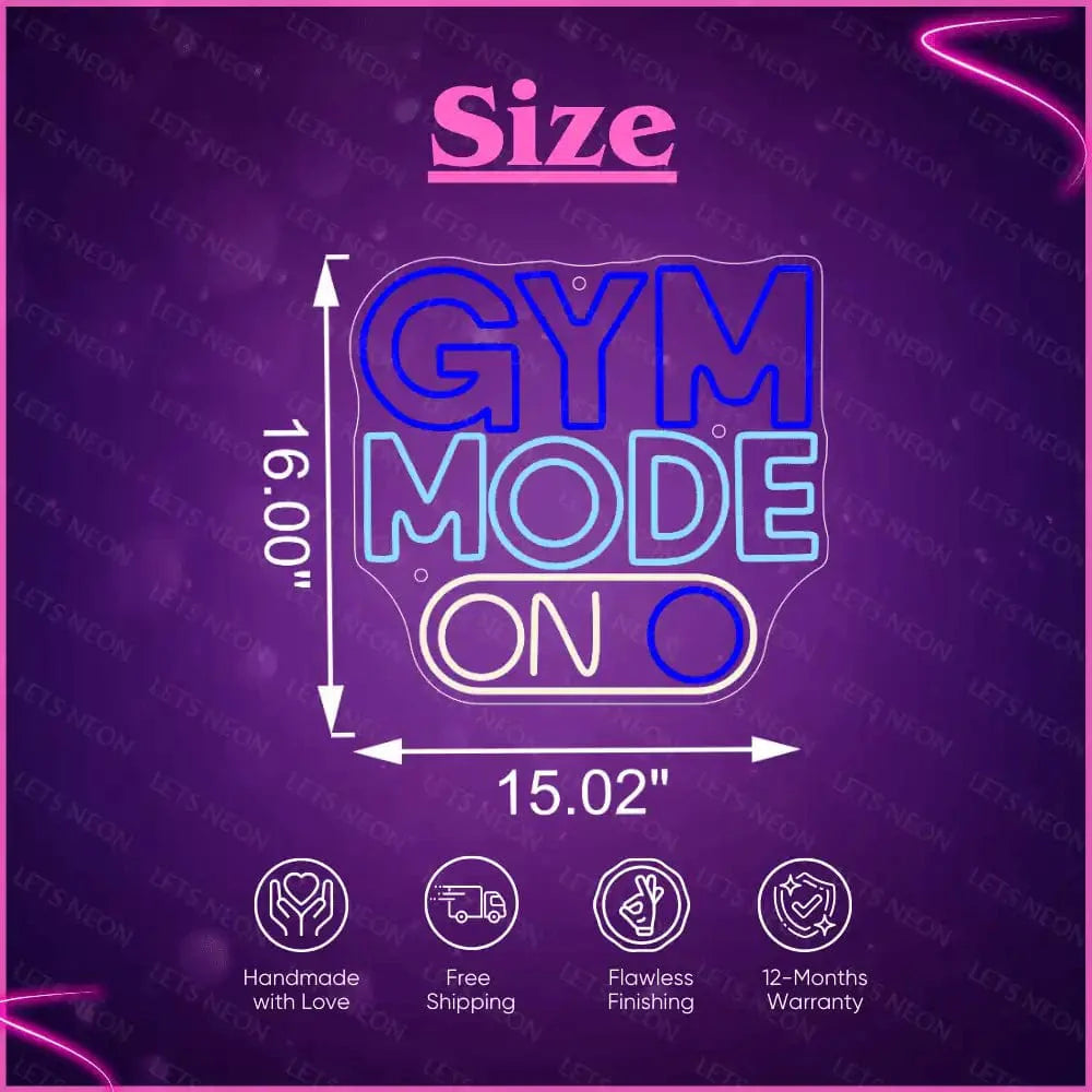 Gym Mode on Neon sign Lets Neon