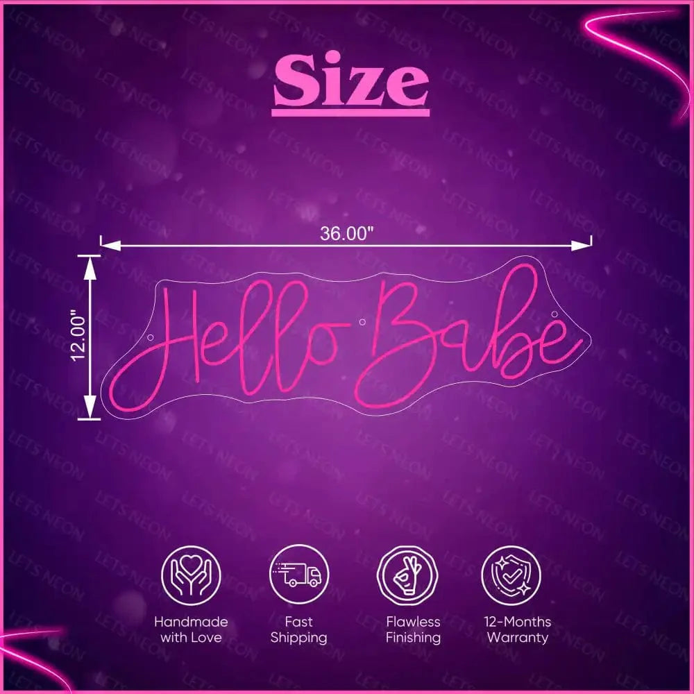 Hello Babe Neon sign Lets Neon