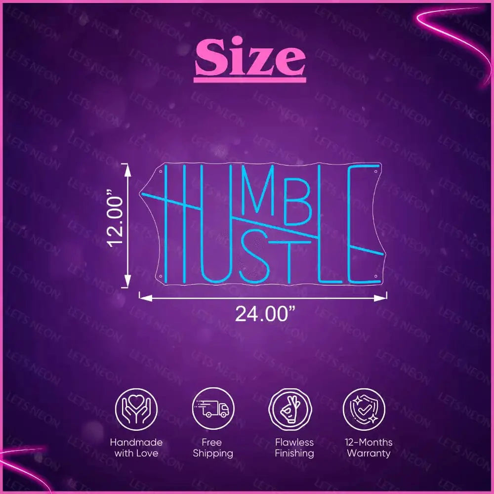 Humble Hustle Neon Sign Lets Neon
