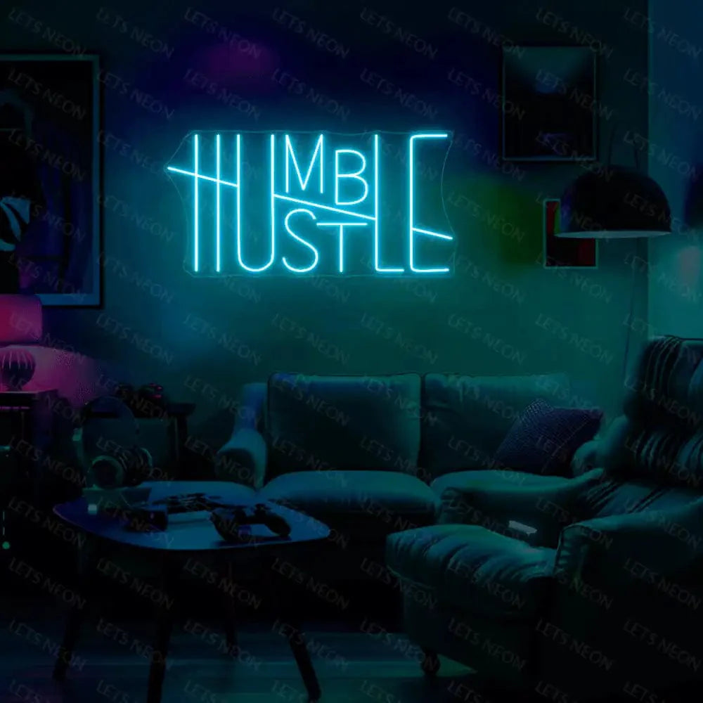 Humble Hustle Neon Sign Lets Neon