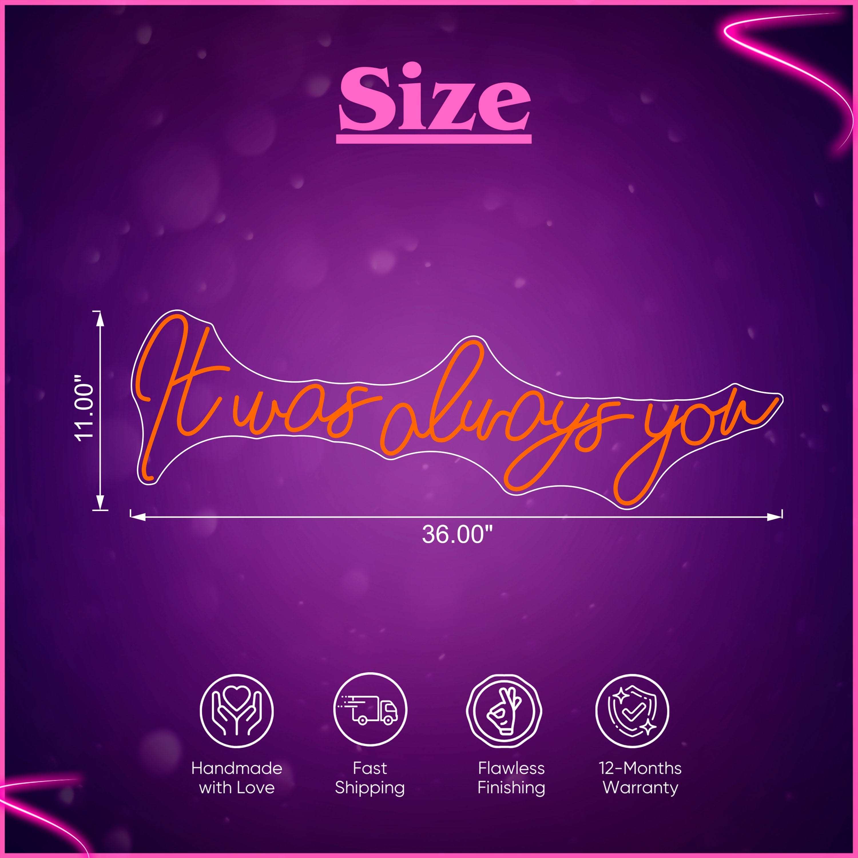 It was always you Neon Sign