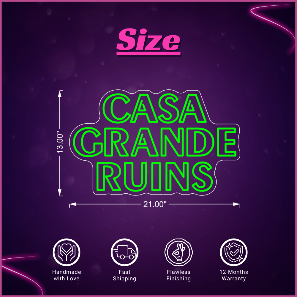 Casa Grande Ruins Neon Sign Lets Neon