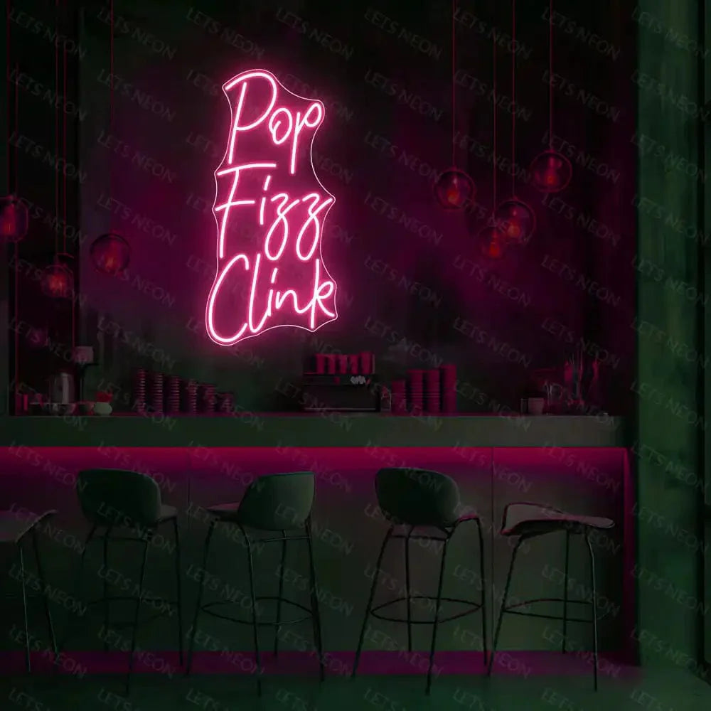 Pop Fizz Clink Neon Sign Lets Neon