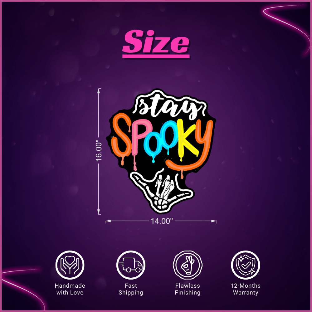 Stay Spooky Neon Sign Lets Neon