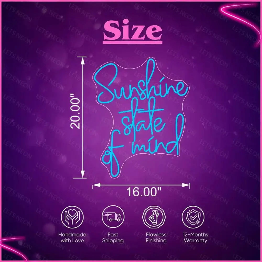 Sunshine State Of Mind Neon Sign Lets Neon