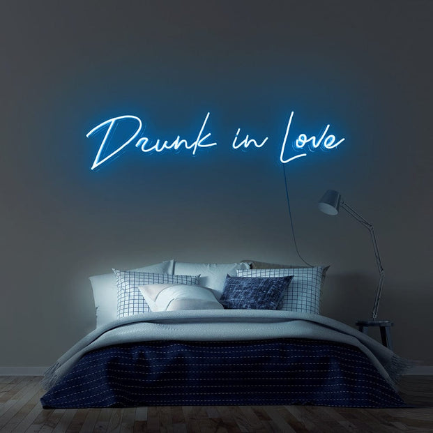 Drunk in Love Neon sign