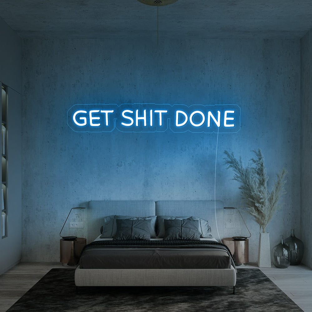 Get Shit done Neon sign
