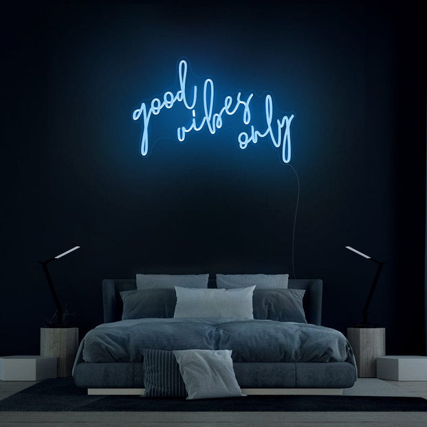 Good vibes only Neon Sign