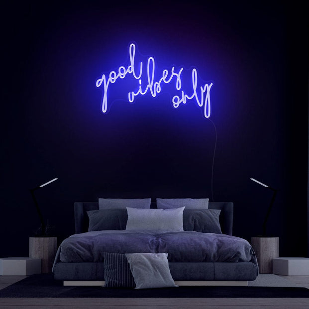 Good vibes only Neon Sign