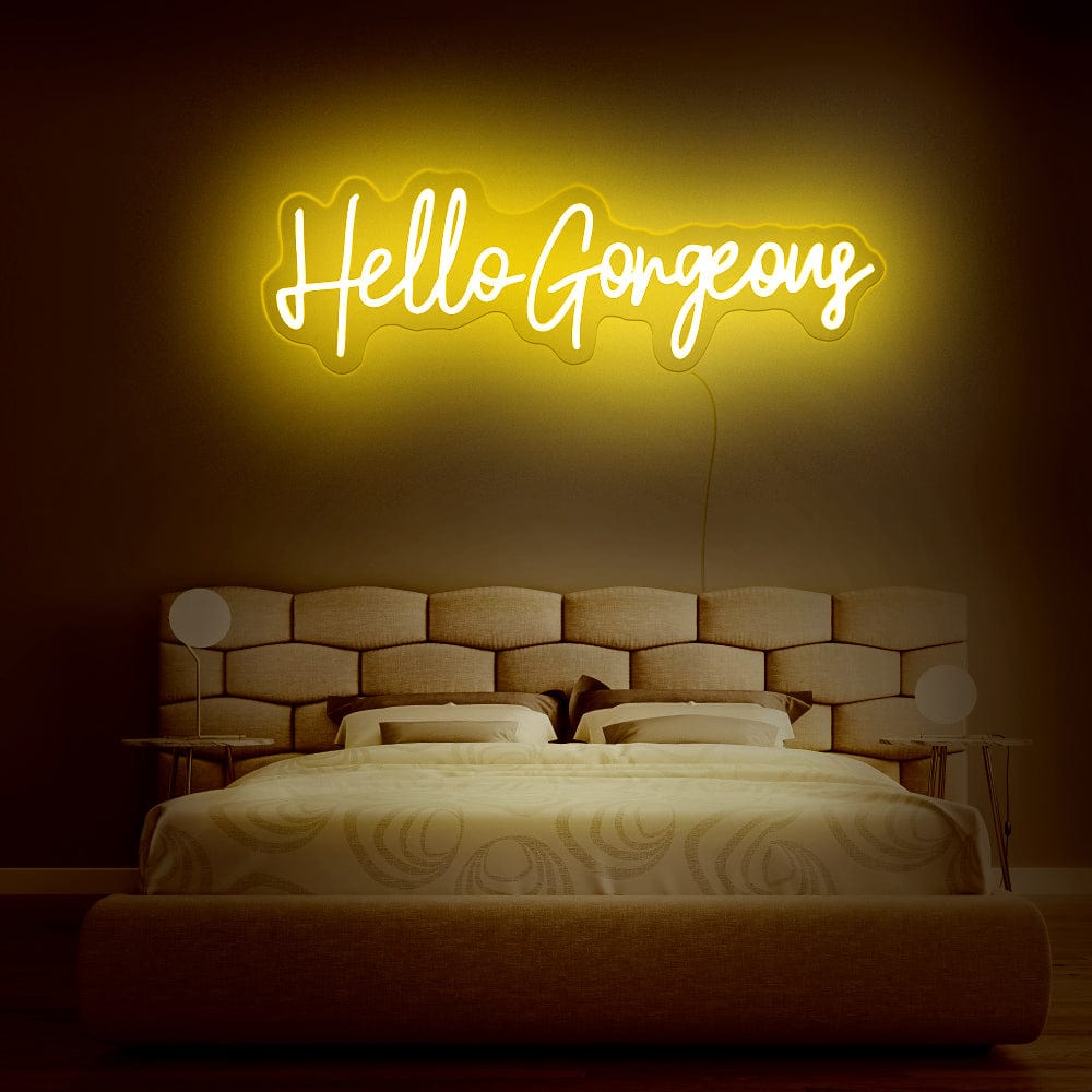 Hello Gorgeous Neon Sign