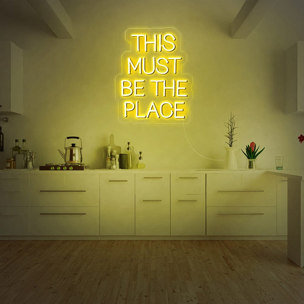 This must be the place Neon Sign