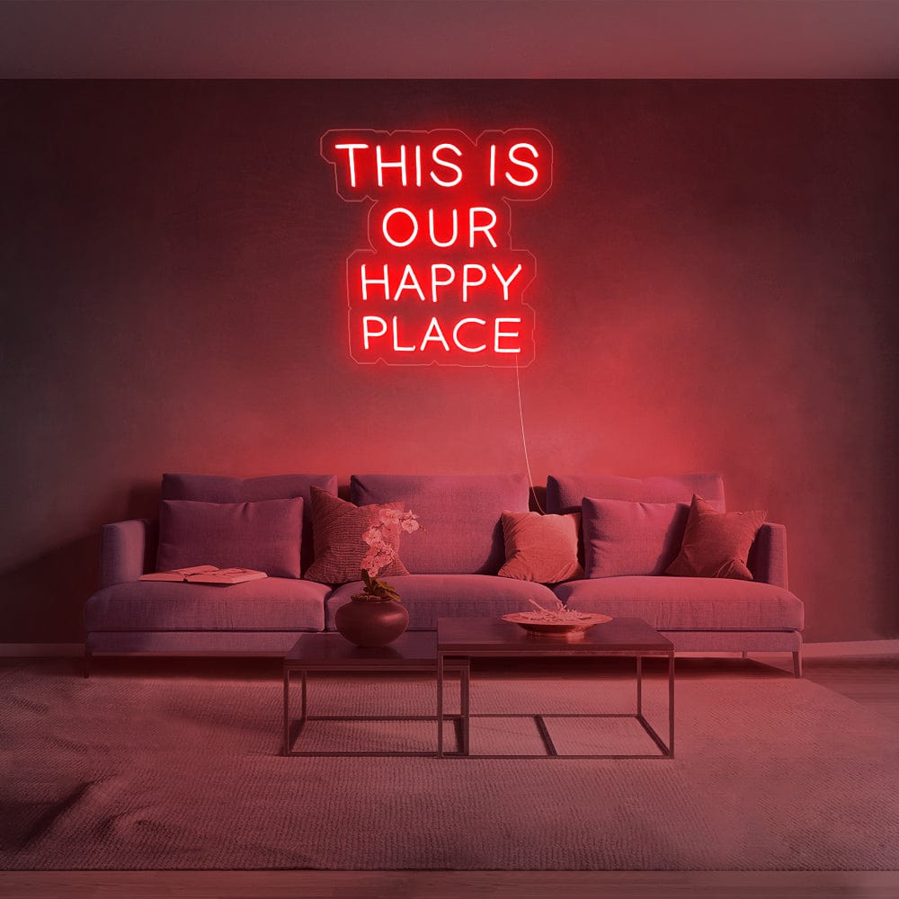 This is our happy place Neon Sign