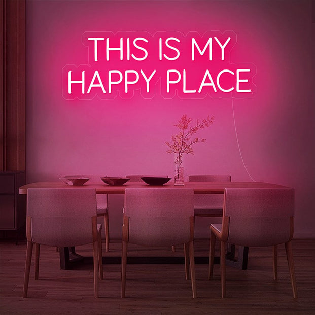 This is my happy place Neon Sign