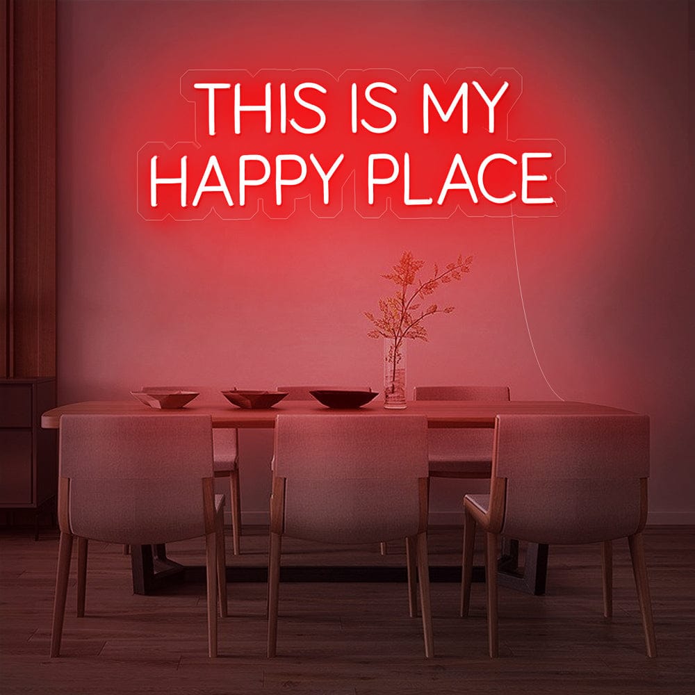 This is my happy place Neon Sign