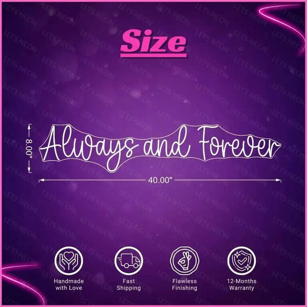 Always And Forever Neon Sign Lets Neon