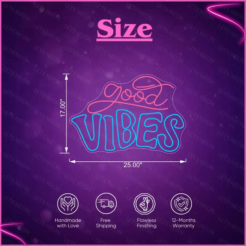 Good Vibes Neon Sign Lets Neon