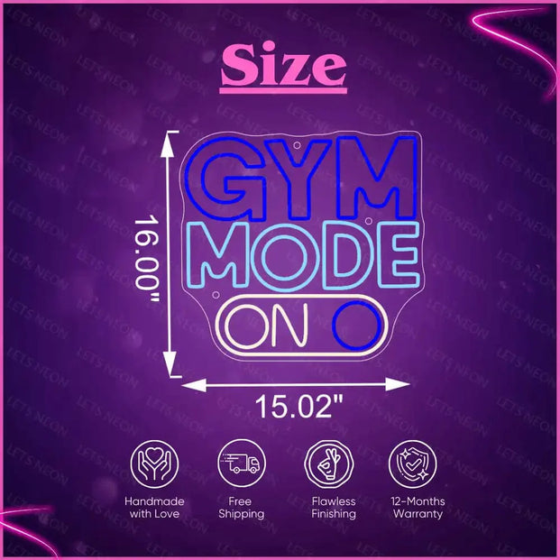 Gym Mode on Neon sign Lets Neon
