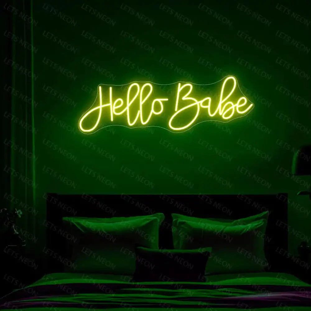 Hello Babe Neon sign Lets Neon