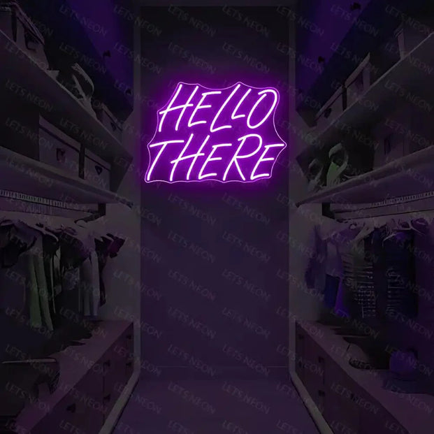 Hello There Neon Sign Lets Neon
