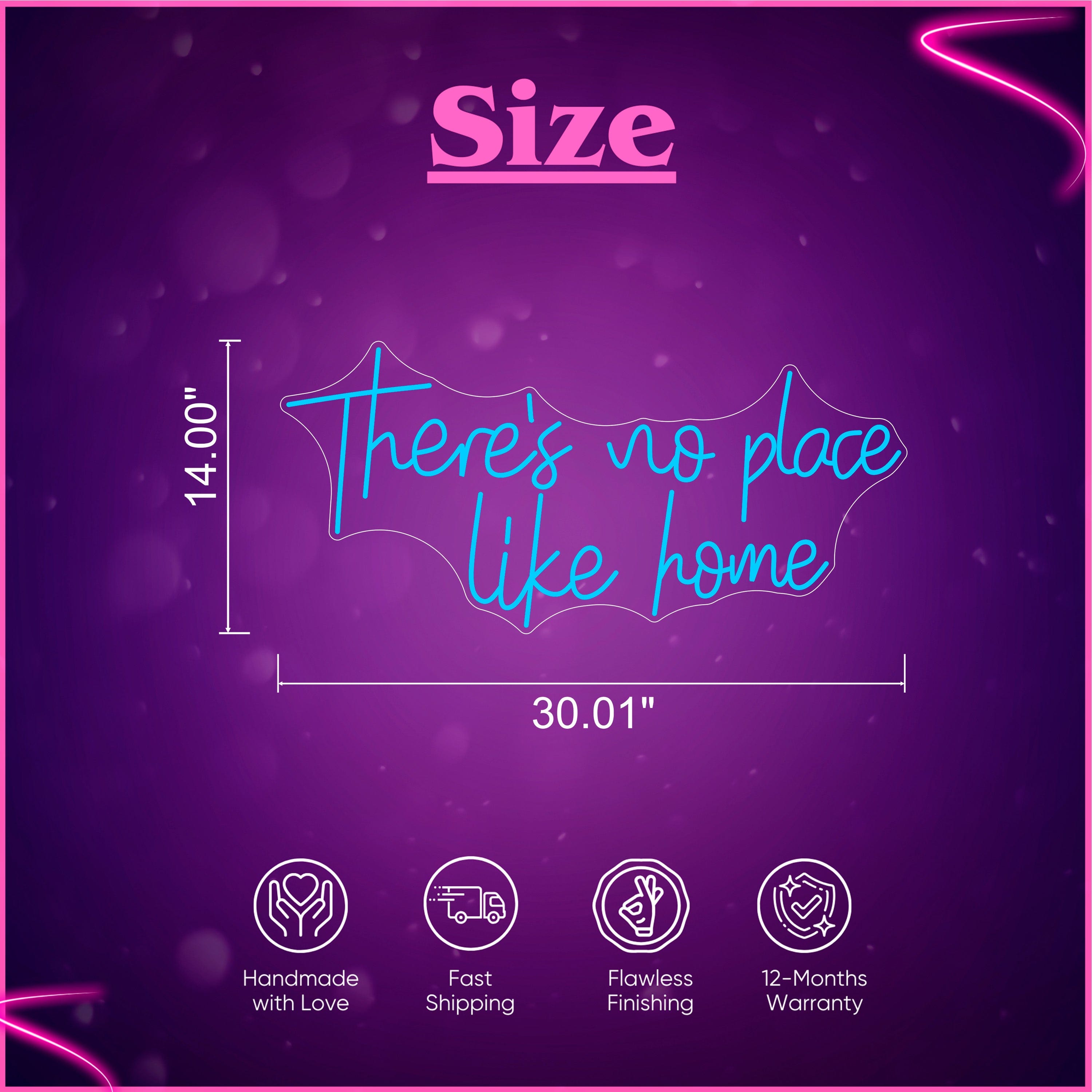 There's no place like home Neon Sign Lets Neon