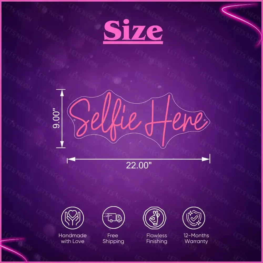 Selfie Here Neon Sign Lets Neon